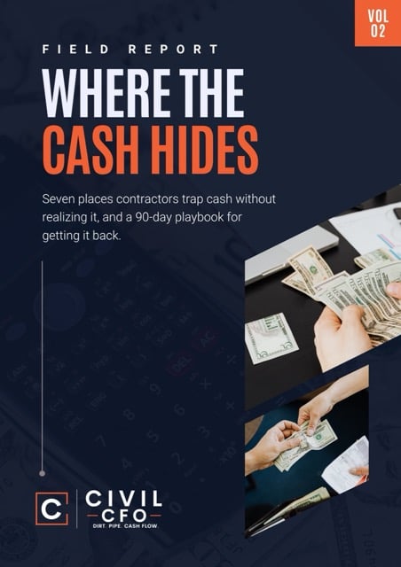 Civil CFO Field Report Volume 2 Where the Cash Hides